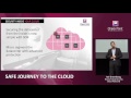 Cloud Security: Safe Journey to the Cloud