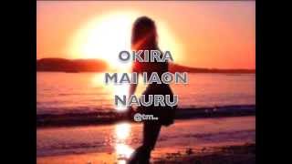 OKIRA MAI IAON NAURU_Boutabu Bakaoti - Kiribati@tm..