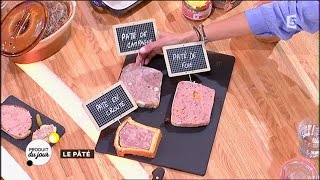 Notre produit du jour : le pâté