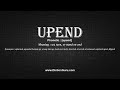 How to Pronounce upend with Meaning, Phonetic, Synonyms and Sentence Examples