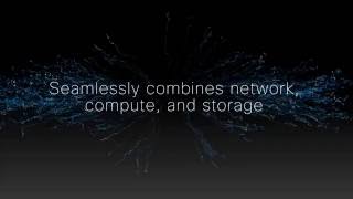 Cisco HyperFlex Systems Go inside Complete Hyperconvergence