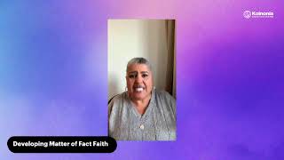 Developing Matter of Fact Faith - Covenant Conscious Bible Study