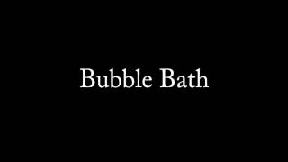 【作業用BGM】YouTube オーディオライブラリ ♪Bubble Bath