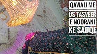 Qawali Me Us Tasveer e Noorani Ke Sadqe Mehfil 17vi Sharif Sikroda Sharif