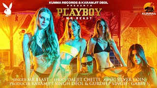Playboy (Official Video) : Mr. Beast | Kumma Records | Song 2022 | Punjabi Song