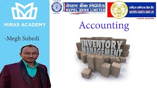 Inventory Management (Accounting)|| Megh Subedi || MIRAS ACADEMY