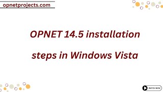 OPNET 14. 5 installation steps in Windows Vista