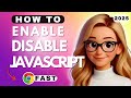 How to Enable or Disable JavaScript in Google Chrome