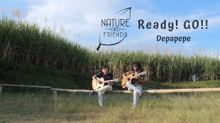 Nature and Friends (DEPAPEPE - Ready! GO!!) | Acoustic Guitar Cover