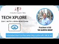 Tech Xplore - Day 1 with Lyron Bentovim