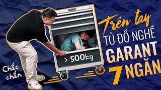 Trên tay tủ đồ nghề Garant 7 ngăn, mỗi ngăn tải 75kg