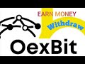 Withdraw success from OexBit #OexBit