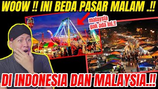 💥WOOW ⁉️ PASAR MALAM DIMALAYSIA GAK ADA SEPERTI INI.❗❗NIGTH MARKET IN MALAYSIA AND INDONESIA❗❗😱🇲🇾❤🇲🇨