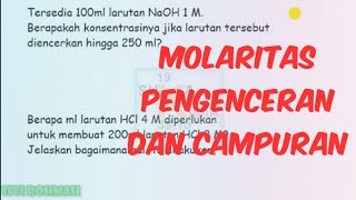 Molaritas Pengenceran dan  Campuran - KIMIA SMA