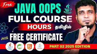 Free Certified Java OOPs Course in 10 Hours | Object Oriented Programming 2025 Edition | Part 02