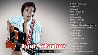 Paul McCartney Greatest Hits -  Paul Mccartney Best Songs  - Paul McCartney  The Best Of