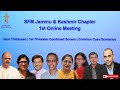 SFM Jammu and Kashmir Chapter 1st Online Meeting