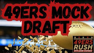 49ers Mock Draft: Addressing Needs