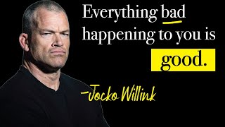 Jocko Willink "GOOD"