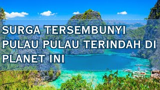 KEINDAHAN ALAM I DAFTAR PULAU PULAU TERINDAH DI DUNIA