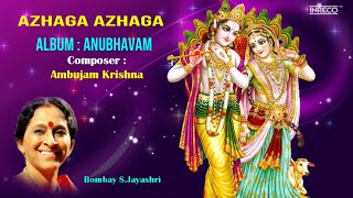 Azhaga Azhaga –Anubhavam | Bombay S.Jayashri - Carnatic Vocal | Suddha Dhanyasi Ragam Classical Song