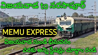 VIJAYAWADA to NARASAPUR || NEW MEMU  SPECIAL TRAIN JOURNEY || indian railways