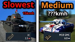 IF I KILL YOU MY TANK GETS FASTER (my slowest to fastest tank)