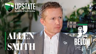 Below the Line Episode 10: Allen Smith of OneSpartanburg