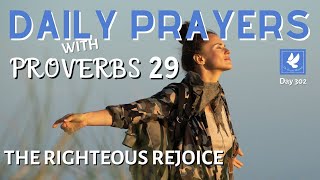 Prayers with Proverbs 29 | The Righteous Rejoice | Daily Prayers | The Prayer Channel (Day 302)