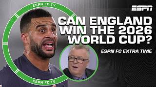 Can England win the 2026 World Cup? 🏴󠁧󠁢󠁥󠁮󠁧󠁿 + Gab's FAVORITE to win Serie A 🇮🇹 | ESPN FC Extra Time