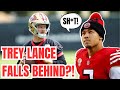 NFL Insiders Says TREY LANCE Has FALLEN BEHIND Sam Darnold For QB2 On 49ERS Depth Chart?!