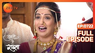 Will Akshay Fall for Kalyani's Trap? - Tujhse Hai Raabta - Full ep 722 - Zee TV