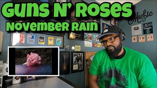 Guns N’ Roses -  November Rain | REACTION