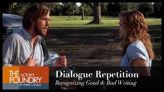 Dialogue Repetition: Recognizing Good \u0026 Bad Writing