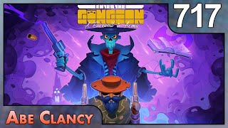 Abe Clancy Plays: Enter the Gungeon - #717 - More