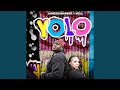 Yolo (feat. James Da Barber) (Radio Edit)