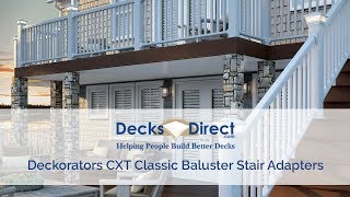 Deckorators CXT Classic Baluster Stair Adapters