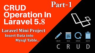 🔴 Laravel Mini Project |  (CRUD App) in Laravel 5.8 | Insert Data into Mysql Table 🔥🔥