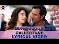 Caller Tune - Humshakals Lyrical HD Video song ft. Saif, Tamannaah ,Bipasha, Riteish