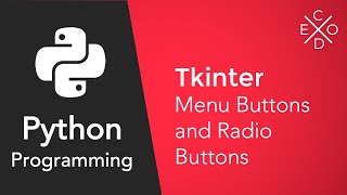 Python and Tkinter: Creating Menu Buttons and Radio Buttons