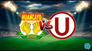 🔴 SPORT HUANCAYO vs UNIVERSITARIO de DEPORTES 🔴 Torneo Apertura LIGA 1 - BETSSON 2022 | NARRACIÓN