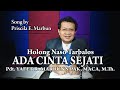 ADA CINTA SEJATI - Pdt. Yafet R. Marbun, S.PAK, MACM, M.Th