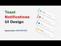 How to Create Toast Notifications UI Design | HTML & CSS