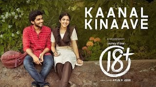 Kaanal Kinave - official lyrical video journy of love 18+ movie | Nelson |