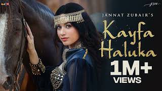 Kayfa Haluka ❤️ I Official Music Video I Jannat Zubair I 2023 ❤️