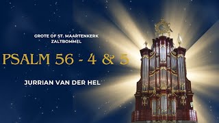 Ik roem in God, ik prijs 't onfeilbaar woord - Psalm 56- Grote kerk Zaltbommel - Jurrian van der Hel