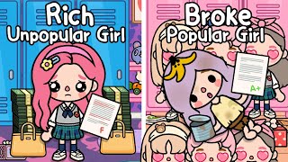 Rich Unpopular Girl Vs Broke Popular Girl 😈💄Toca Life Story | Toca Boca | Toca Life World