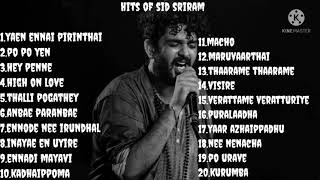 Sid Sriram all hits|Sid Sriram jukebox|Sid Sriram hits collection|Sid Sriram Tamil songs