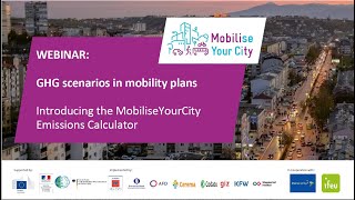 WEBINAR | GHG scenarios in mobility plans:  introducing the MobiliseYourCity Emissions Calculator