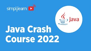 Java Crash Course 2026 | Java Tutorial For Beginners | Learn Java Expert | Java Course | Simplilearn